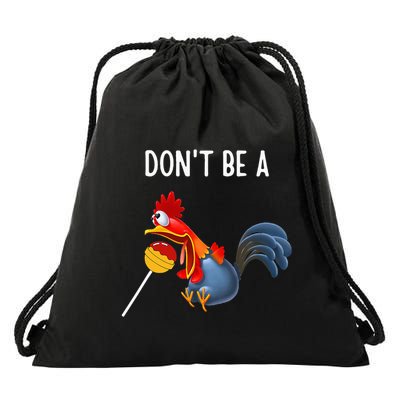 Dont Be A Cocker Sucker DonT Be A Cocktail Sucker Drawstring Bag