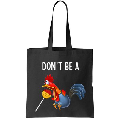 Dont Be A Cocker Sucker DonT Be A Cocktail Sucker Bag