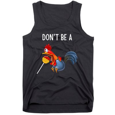 Dont Be A Cocker Sucker DonT Be A Cocktail Sucker Tank Top