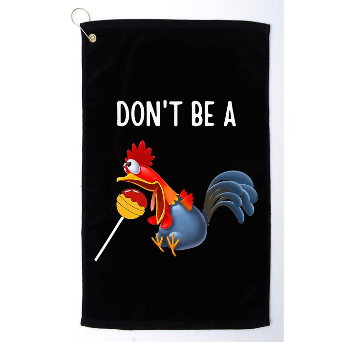 Dont Be A Cocker Sucker DonT Be A Cocktail Sucker Golf Towel