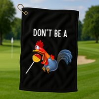 Dont Be A Cocker Sucker DonT Be A Cocktail Sucker Golf Towel