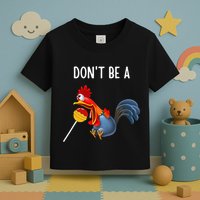 Dont Be A Cocker Sucker DonT Be A Cocktail Sucker Toddler T-Shirt
