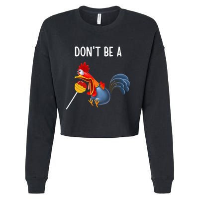 Dont Be A Cocker Sucker DonT Be A Cocktail Sucker Cropped Pullover Crew