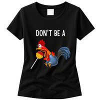 Dont Be A Cocker Sucker DonT Be A Cocktail Sucker Womens T-Shirt