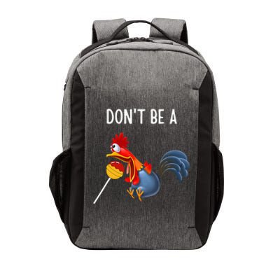 Dont Be A Cocker Sucker DonT Be A Cocktail Sucker Vector Backpack