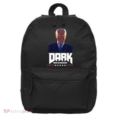 Dark Brandon Anti Joe Biden 16 in Basic Backpack