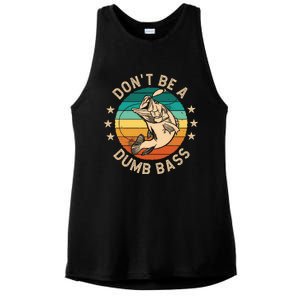 DonT Be A Dumb Bass For A Fisherman Bass Fishing Ladies PosiCharge Tri-Blend Wicking Tank