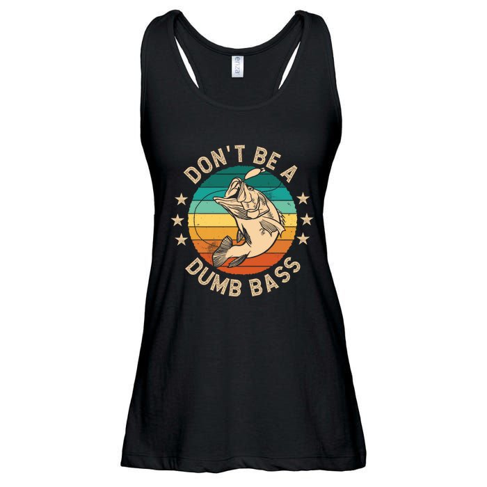 DonT Be A Dumb Bass For A Fisherman Bass Fishing Ladies Essential Flowy Tank