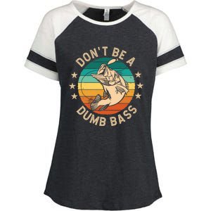 DonT Be A Dumb Bass For A Fisherman Bass Fishing Enza Ladies Jersey Colorblock Tee