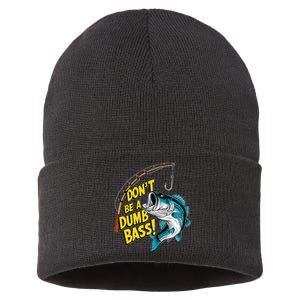 DonT Be A Dumb Bass Fun Fishing Perfect Fisherman Anglers Sustainable Knit Beanie