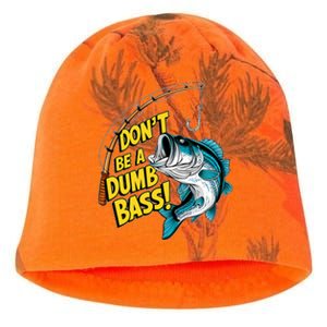 DonT Be A Dumb Bass Fun Fishing Perfect Fisherman Anglers Kati - Camo Knit Beanie