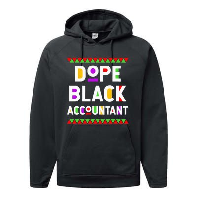 Dope Black Accountant African American Job Proud Profession Performance Fleece Hoodie