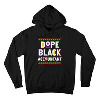 Dope Black Accountant African American Job Proud Profession Hoodie