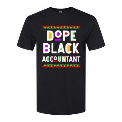 Dope Black Accountant African American Job Proud Profession Softstyle® CVC T-Shirt