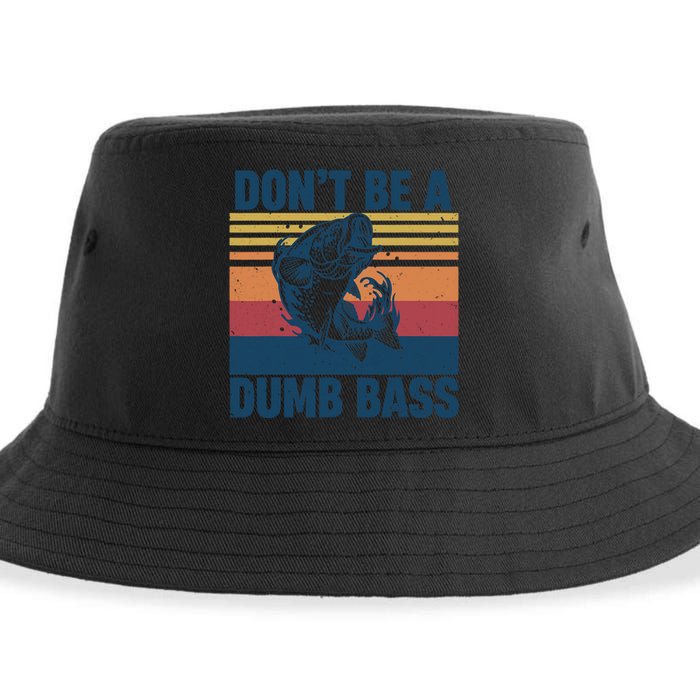 DonT Be A Dumb Bass Funny Fisherman Fishing Lover Sustainable Bucket Hat