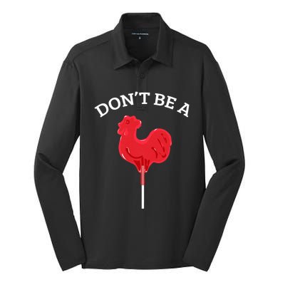 DonT Be A Cock Or A Sucker Silk Touch Performance Long Sleeve Polo