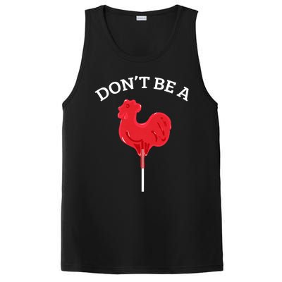 DonT Be A Cock Or A Sucker PosiCharge Competitor Tank