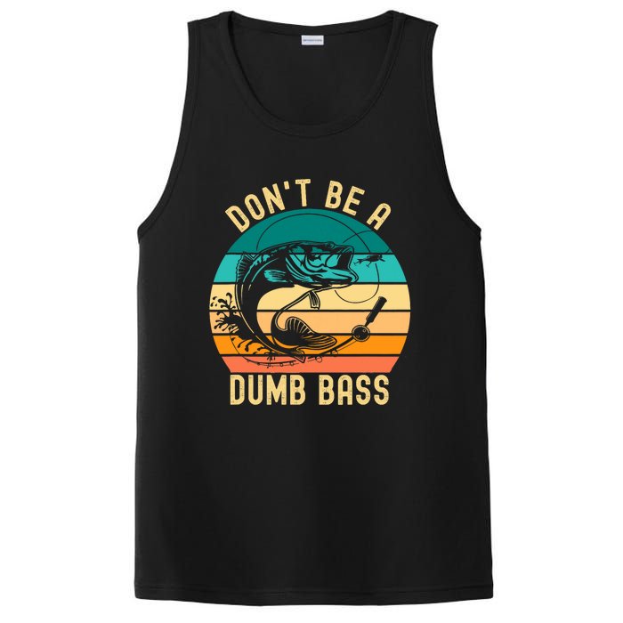 DonT Be A Dumb Bass Funny Fishing Joke Fisherman PosiCharge Competitor Tank