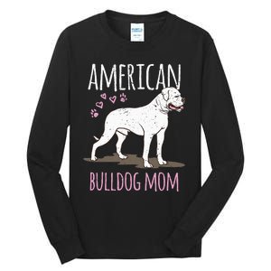 Dog breed American Bulldog Mama Bulldog Tall Long Sleeve T-Shirt