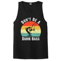 Dont Be A Dumb Bass Funny Fishing Dont Be A Dumb Bass PosiCharge Competitor Tank