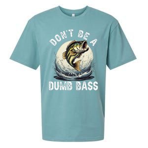 DonT Be A Dumb Bass Funny Fishing Joke For Dad Sueded Cloud Jersey T-Shirt