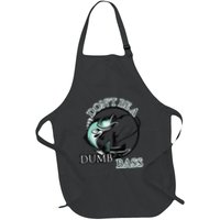 DonT Be A Dumb Bass Fishing Apron