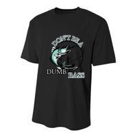 DonT Be A Dumb Bass Fishing Youth Performance Sprint T-Shirt