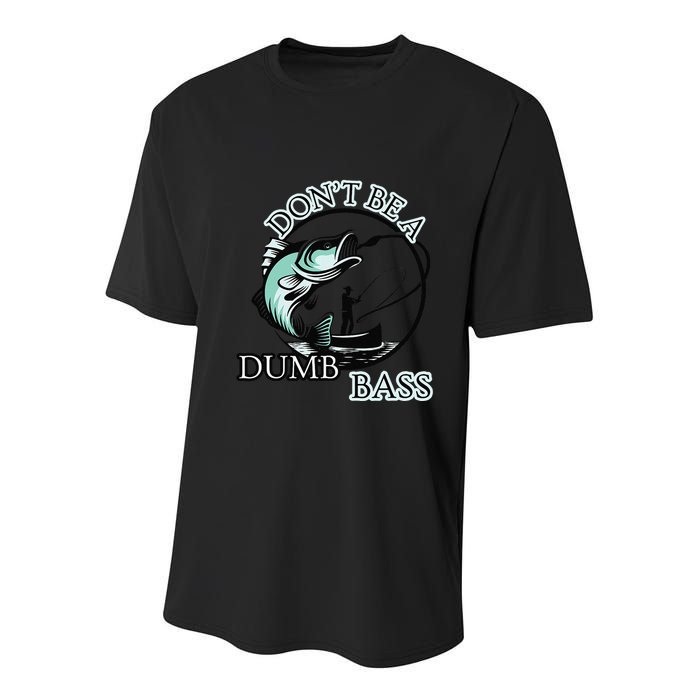DonT Be A Dumb Bass Fishing Youth Performance Sprint T-Shirt