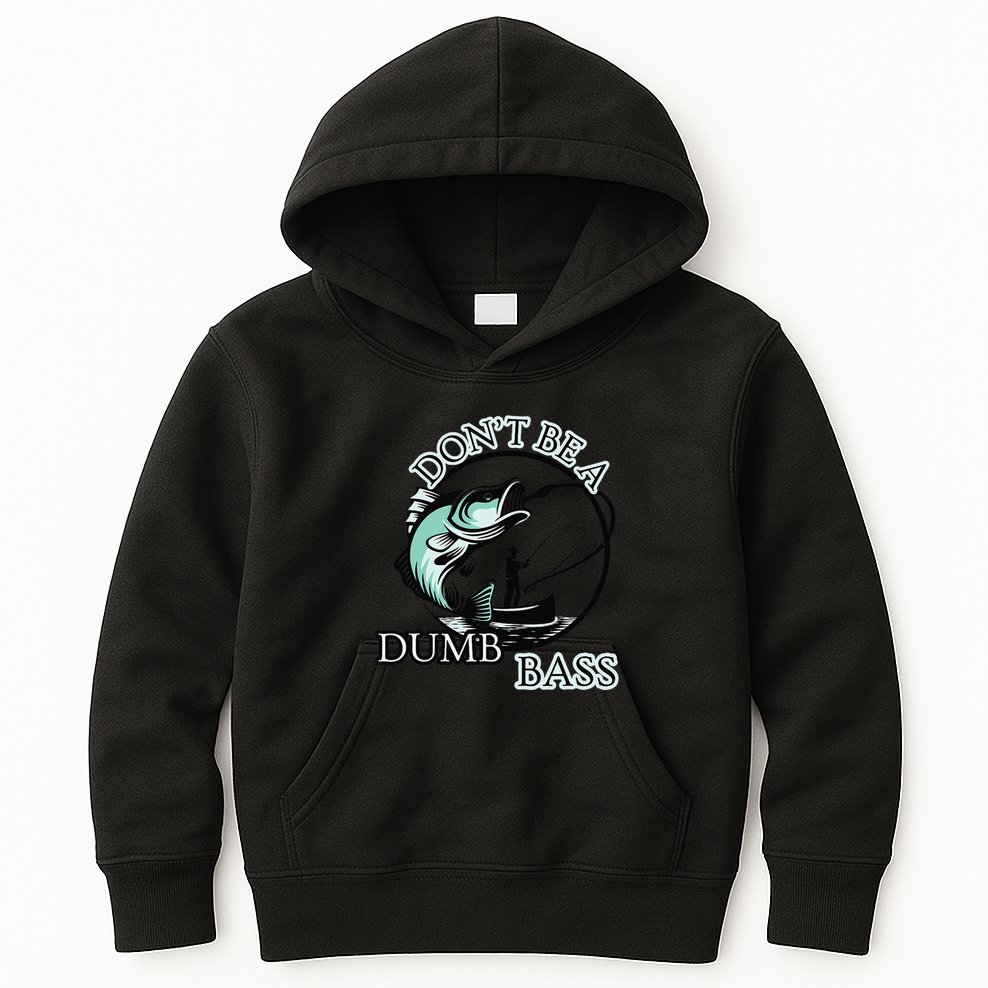 DonT Be A Dumb Bass Fishing Kids Hoodie