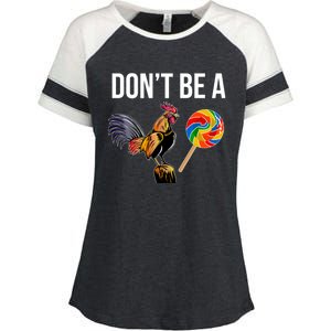 DonT Be A Sucker Cock Funny Rooster Inappropriate Humor Enza Ladies Jersey Colorblock Tee