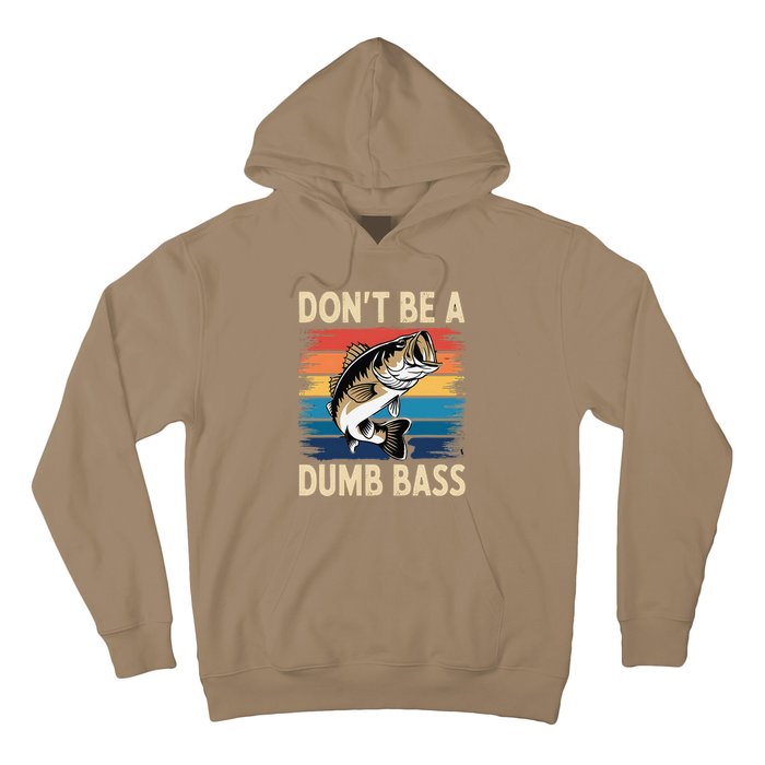 Don’T Be A Dumb Bass Retro Fishing Humor Hoodie