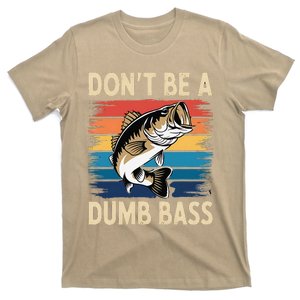 Don’T Be A Dumb Bass Retro Fishing Humor T-Shirt