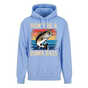 Don’T Be A Dumb Bass Retro Fishing Humor Unisex Surf Hoodie