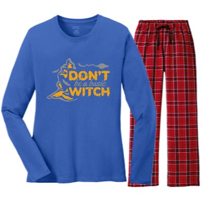 Dont Be A Basic Witch Witch Gift Women's Long Sleeve Flannel Pajama Set 