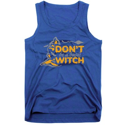 Dont Be A Basic Witch Witch Gift Tank Top