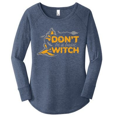 Dont Be A Basic Witch Witch Gift Women's Perfect Tri Tunic Long Sleeve Shirt