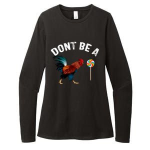 Dont Be A Sucker Funny Cock Rooster Fathers Day Womens CVC Long Sleeve Shirt