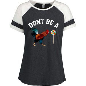 Dont Be A Sucker Funny Cock Rooster Fathers Day Enza Ladies Jersey Colorblock Tee