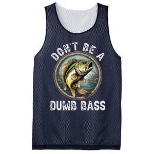 DonT Be A Dumb Bass Funny Fishing Joke For Dad Mesh Reversible Basketball Jersey Tank