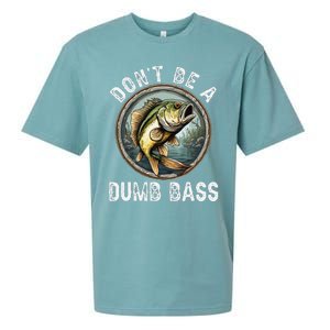 DonT Be A Dumb Bass Funny Fishing Joke For Dad Sueded Cloud Jersey T-Shirt