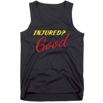 Dick & Ball Attorneys At Law Injured Good Tank Top