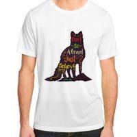 DonT Be Afraid Just Believe Adult ChromaSoft Performance T-Shirt