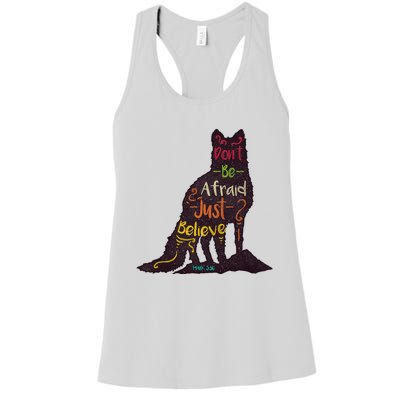 DonT Be Afraid Just Believe Women's Racerback Tank