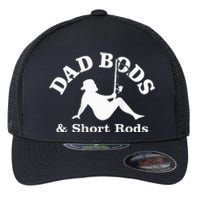 Dad Bods And Short Rods Funny Man Fishing Lovers Flexfit Unipanel Trucker Cap