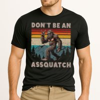 DonT Be An Assquatch Outdoor Sasquatch Funny Bigfoot Performance Shirt