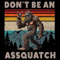 DonT Be An Assquatch Outdoor Sasquatch Funny Bigfoot Impact Tech Backpack