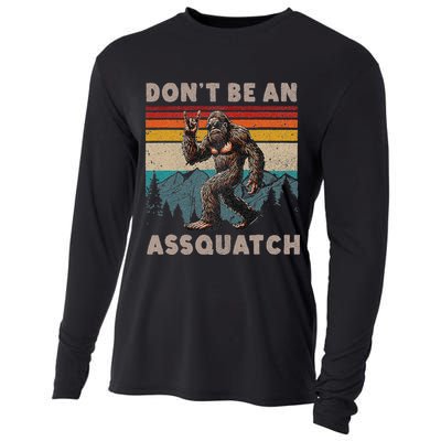 DonT Be An Assquatch Outdoor Sasquatch Funny Bigfoot Cooling Performance Long Sleeve Crew