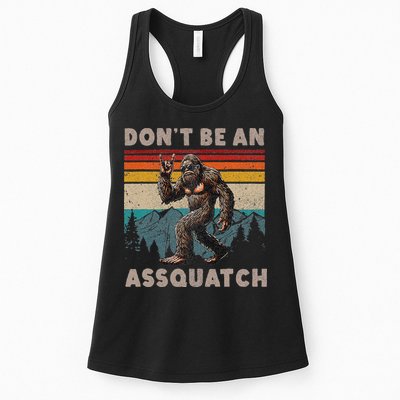 DonT Be An Assquatch Outdoor Sasquatch Funny Bigfoot Womens Tank Top