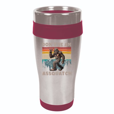DonT Be An Assquatch Outdoor Sasquatch Funny Bigfoot 16oz Travel Tumbler