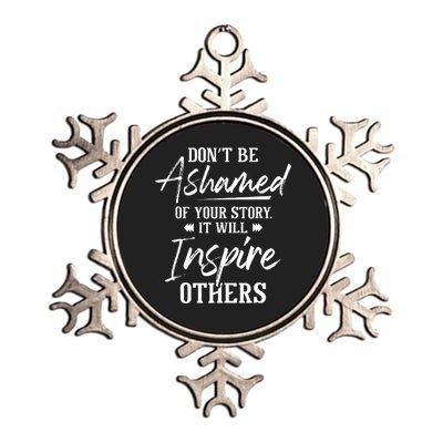 Dont Be Ashamed Sobriety Anniversary Sober AA NA Recovery Metallic Star Ornament